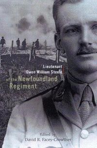 Cover image for Lieutenant Owen William Steele of the Newfoundland Regiment