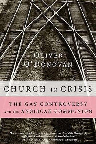 Cover image for Church in Crisis: The Gay Controversy and the Anglican Communion