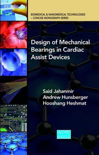 Cover image for Design of Mechanical Bearings in Cardiac Assist Devices