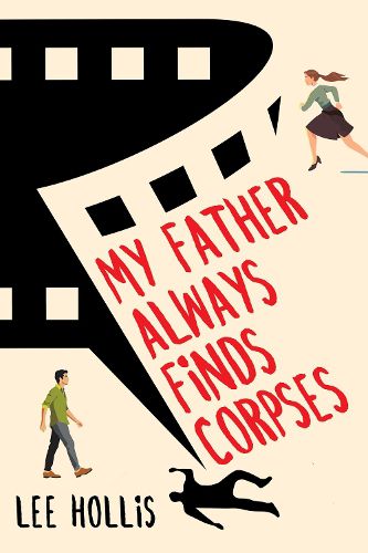 Cover image for My Father Always Finds Corpses