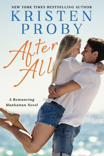 Cover image for After All: A Romancing Manhattan Novel