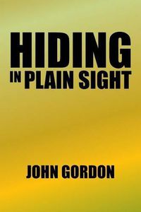 Cover image for Hiding in Plain Sight