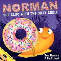 Cover image for Norman the Slug with a Silly Shell