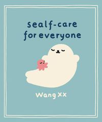 Cover image for Sealf-Care for Everyone