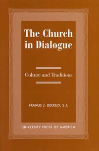 Cover image for The Church in Dialogue: Culture and Transitions