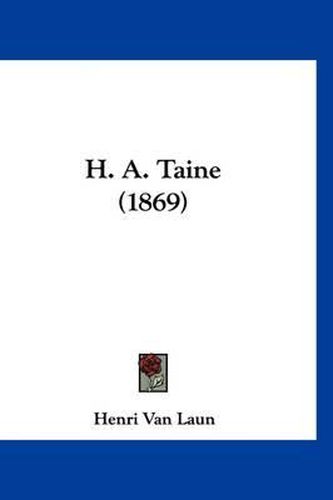 Cover image for H. A. Taine (1869)