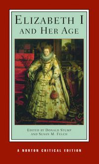 Cover image for Elizabeth I and Her Age