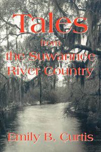 Cover image for Tales from the Suwannee River Country