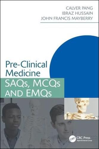 Cover image for Pre-Clinical Medicine: SAQs, MCQs and EMQs