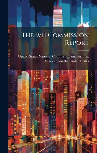 Cover image for The 9/11 Commission Report
