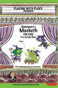 Cover image for Shakespeare's Macbeth for Kids