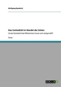 Cover image for Das Gottesbild Im Wandel Der Zeiten