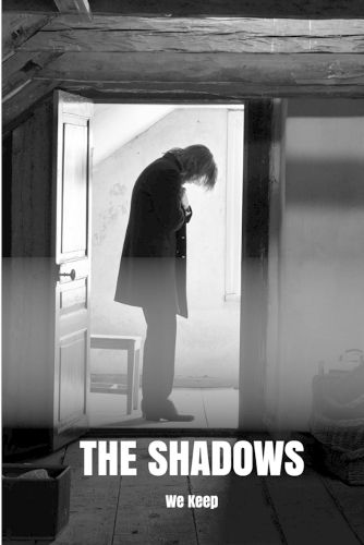 Cover image for The Shadows We Keep