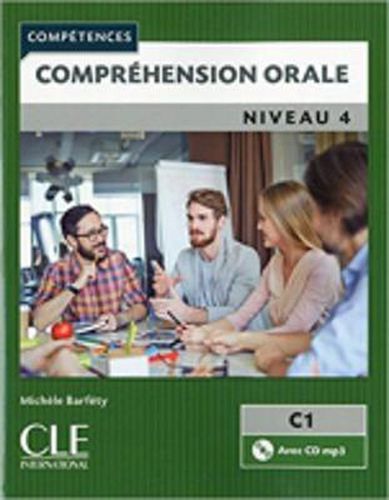 Cover image for Competences 2eme  edition: Comprehension orale C1 Livre + CD