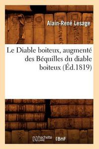 Cover image for Le Diable Boiteux, Augmente Des Bequilles Du Diable Boiteux, (Ed.1819)