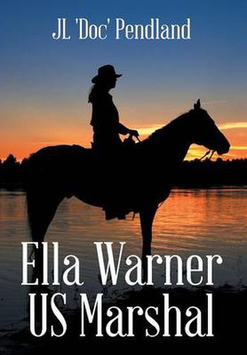 Cover image for Ella Warner US Marshal