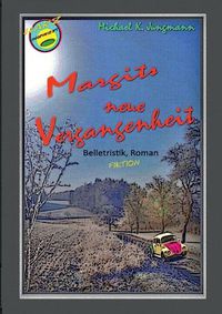 Cover image for Margits neue Vergangenheit