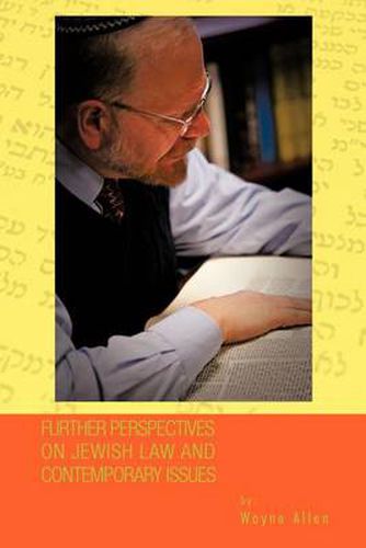 Cover image for Further Perspectives on Jewish Law and Contemporary Issues