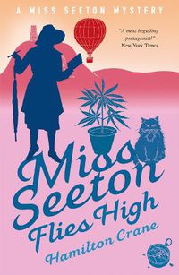 Cover image for Miss Seeton Flies High