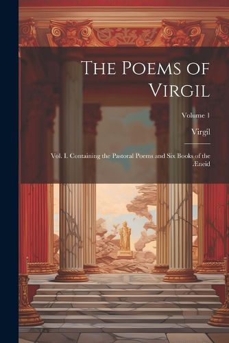 Cover image for The Poems of Virgil