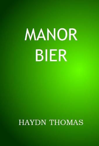 Manor Bier, 13th edition