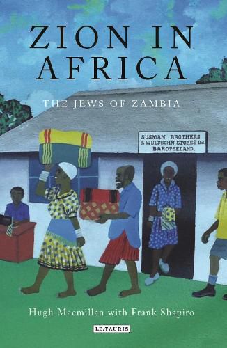 Cover image for Zion in Africa: The Jews of Zambia