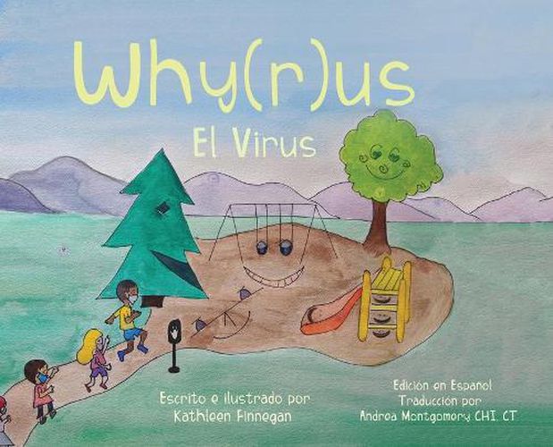 Cover image for Why(r)us El Virus: Spanish Edition (Edicion en Espanol)