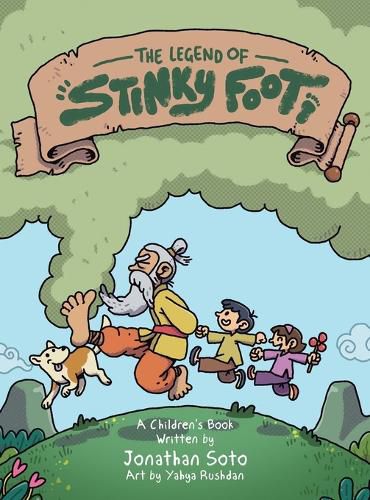 Cover image for The Legend of Stinky Foot