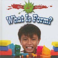 Cover image for What Is Form?
