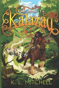 Cover image for The Road to Kalazad