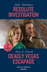 Cover image for Resolute Investigation / Deadly Vegas Escapade - 2 Books in 1