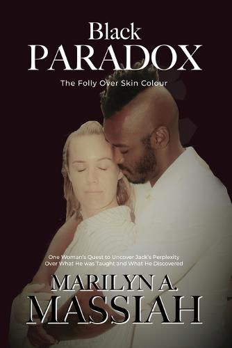 Cover image for Black Paradox: The Folly Over Skin Colour