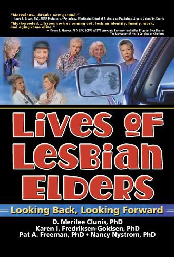 Cover image for Lives of Lesbian Elders: Looking Back, Looking Forward