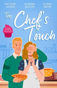 Cover image for Sugar & Spice: The Chef's Touch