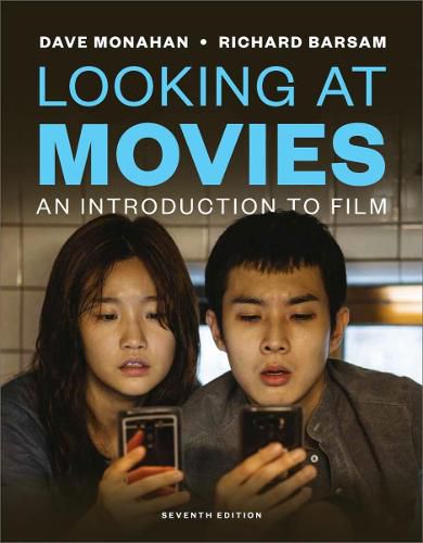 Cover image for Looking at Movies: An Introduction to Film