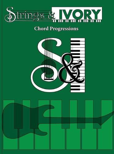 Cover image for Strings and Ivory: Chord Progressions