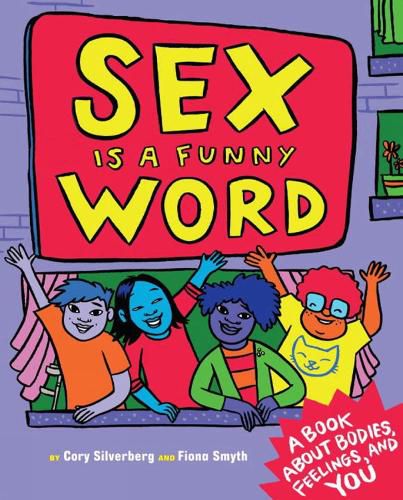 Cover image for Sex Is A Funny Word