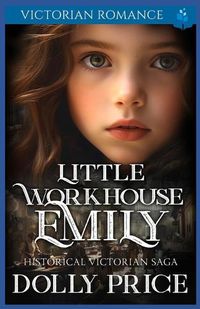 Cover image for Little Workhouse Emily