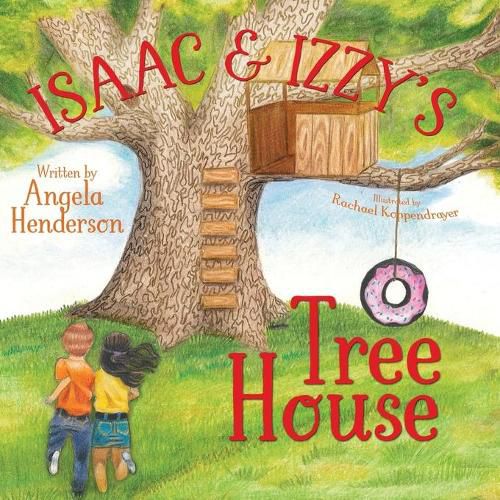 Cover image for Isaac and Izzy's Tree House