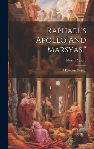 Cover image for Raphael's "apollo And Marsyas."