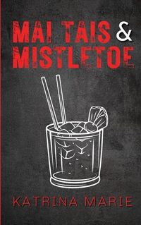 Cover image for Mai Tais & Mistletoe