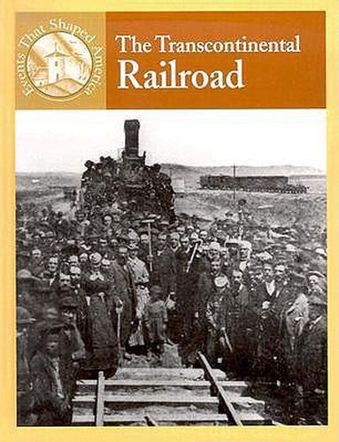 Cover image for The Transcontinental Railroad