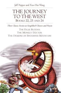 Cover image for The Journey to the West, Books 22, 23 and 24