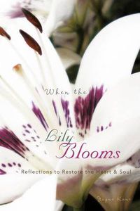 Cover image for When the Lily Blooms