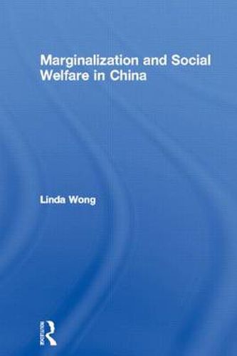 Cover image for Marginalization and Social Welfare in China