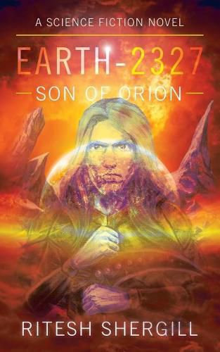 Cover image for Earth-2327: Son of Orion