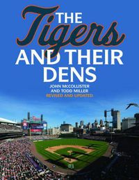 Cover image for The Tigers and Their Dens