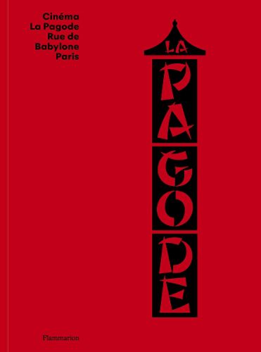 Cover image for Cinema La Pagode (Bilingual edition)