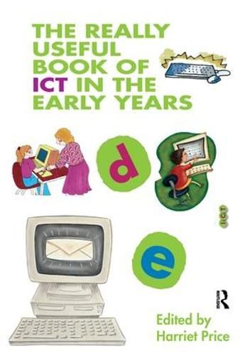 Cover image for The Really Useful Book of ICT in the Early Years