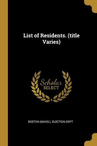 Cover image for List of Residents. (title Varies)